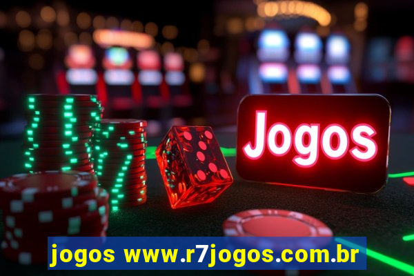 jogos www.r7jogos.com.br